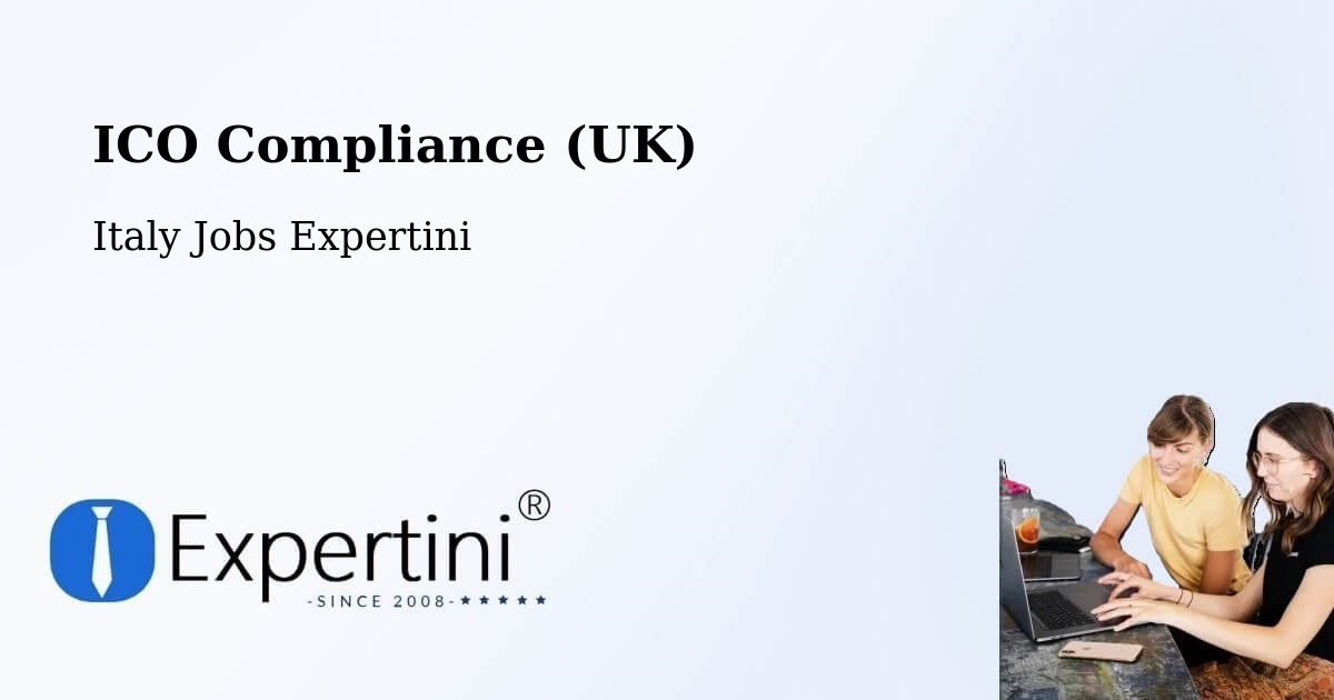 UK Data Protection & ICO Compliance – Trebbio - Italy Jobs Expertini
