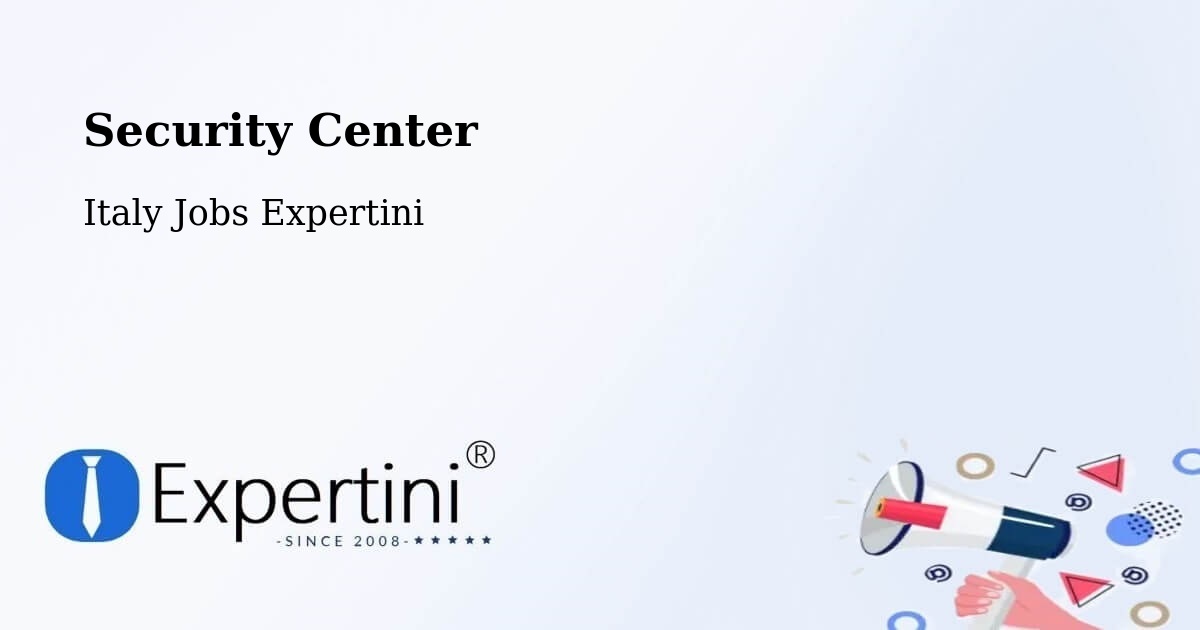 Security & Compliance – Trebbio - Italy Jobs Expertini