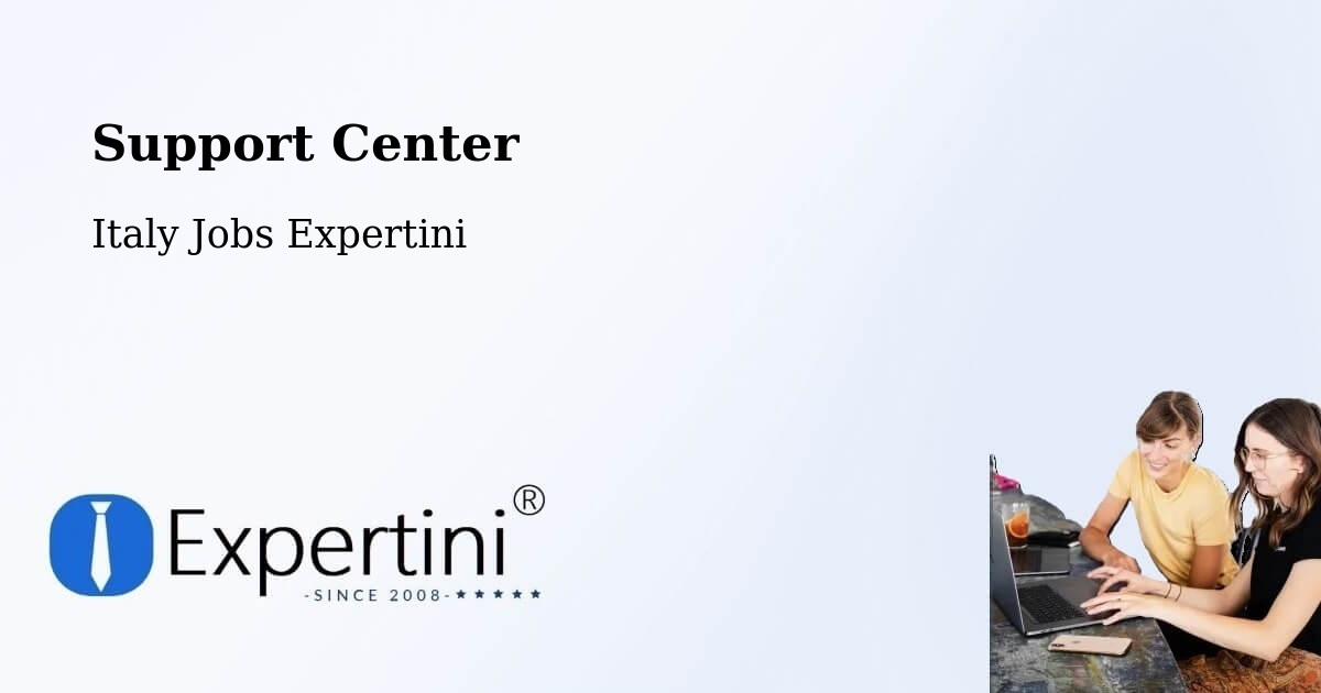 Support Services – Trebbio - Italy Jobs Expertini